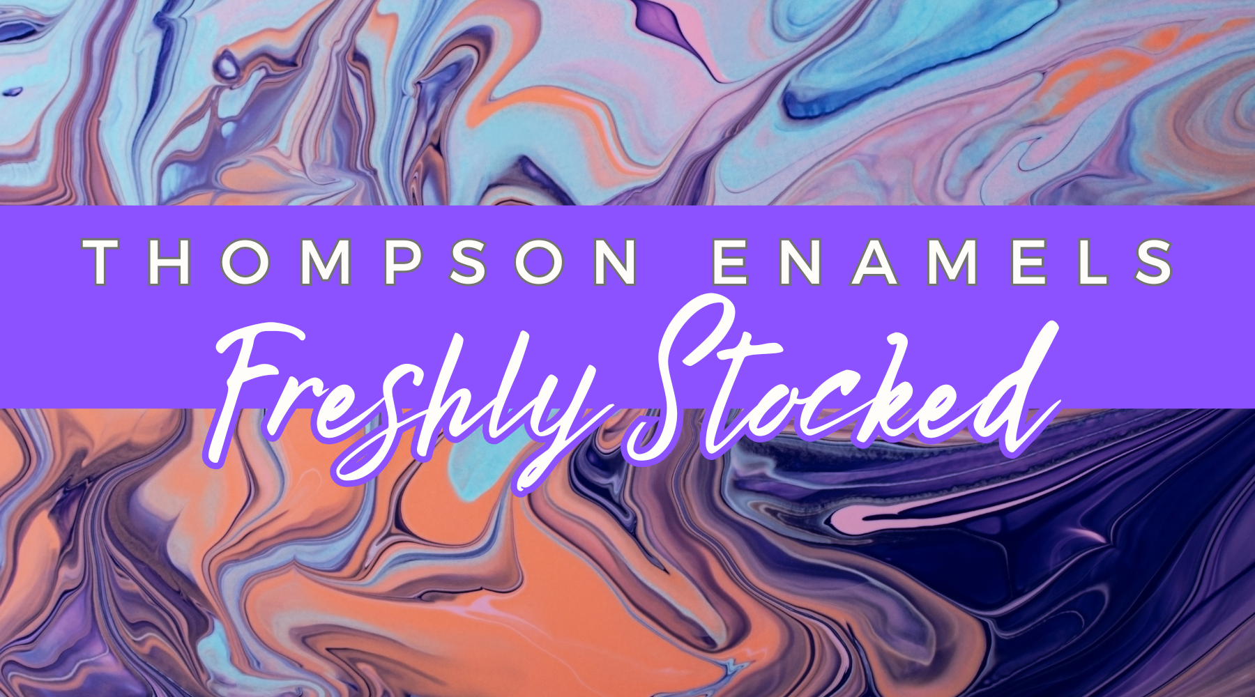 Just Arrived: Thompson Enamel Now in Stock at Chockadoo