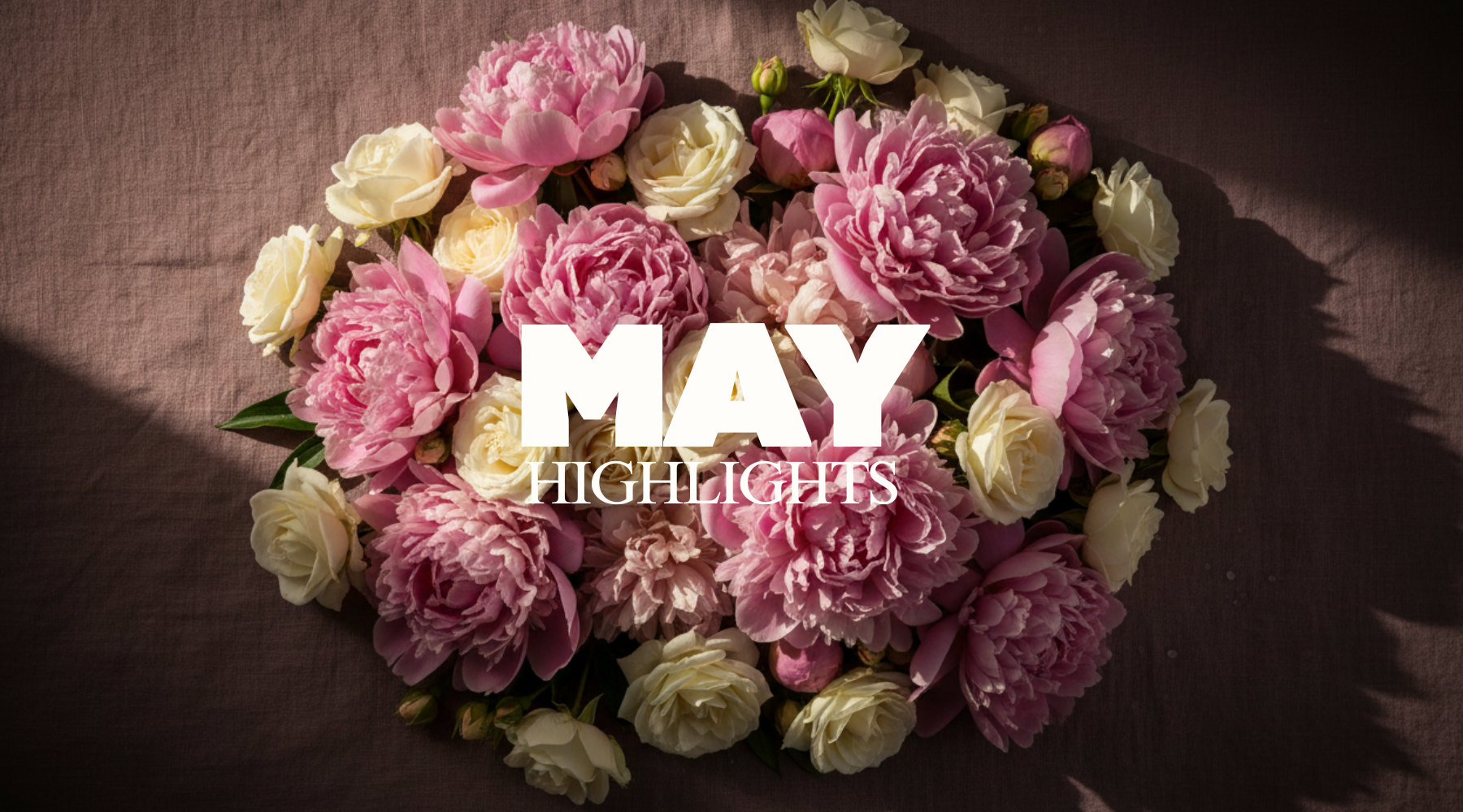 🌸 May at Chockadoo